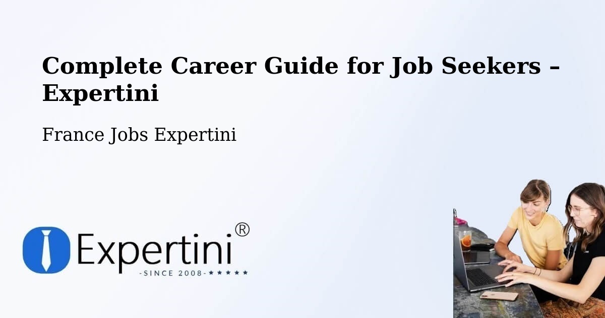 Career Guide for Job Seekers – Bourges - Bourges, France Jobs Expertini