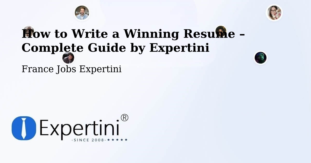 Resume Writing Guide for Job Seekers – Bourges - Bourges, France Jobs Expertini